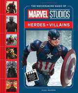 9781419735875-141973587X-The Moviemaking Magic of Marvel Studios: Heroes & Villains