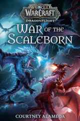 9780399594212-0399594213-War of the Scaleborn (World of Warcraft: Dragonflight)