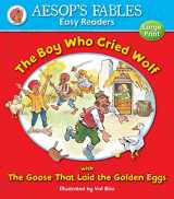 9781841359571-1841359572-The Boy Who Cried Wolf: with The Goose That Laid the Golden Eggs (Aesop's Fables Easy Readers)