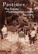 9781571675156-1571675159-Pastimes: The Context of Contemporary Leisure, Second Edtion