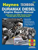 9781620923849-162092384X-Duramax Diesel Engine Repair Manual: 2001 thru 2019 Chevrolet and GMC Trucks & Vans 6.6 liter (402 cu in) V8 Turbo Diesel (Haynes Repair Manual)