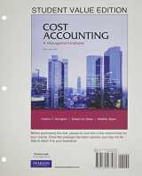 9780132951890-0132951894-Cost Accounting, Student Value Edition / MyAccountingLab with Pearson eText Access Card (14th Edition)