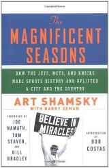 9780312332532-031233253X-The Magnificent Seasons: How the Jets, Mets, and Knicks Made Sports HIstory and Uplifted a City and the Country