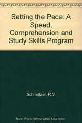 9780675201520-0675201527-Setting the Pace: A Speed, Comprehension, and Study Skills Program