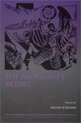 9780941895064-0941895068-The alchemist's retort: Poems
