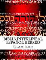 9781507641033-1507641036-BIblia Interlineal Español Hebreo: La Restauracion (.Bereshit - Genesis) (Spanish Edition)