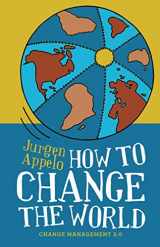 9789081905114-9081905112-How to Change the World: Change Management 3.0