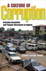9780691127224-0691127220-A Culture of Corruption: Everyday Deception and Popular Discontent in Nigeria