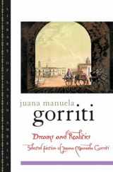 9780195117370-0195117379-Dreams and Realities: Selected Fiction of Juana Manuela Gorriti (Library of Latin America)