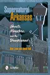 9780764341236-0764341235-Supernatural Arkansas: Ghosts, Monsters, and the Unexplained