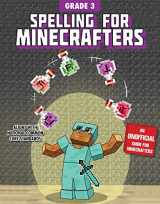 9781510741119-1510741119-Spelling for Minecrafters: Grade 3