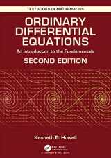9781138605831-1138605832-Ordinary Differential Equations: An Introduction to the Fundamentals (Textbooks in Mathematics)