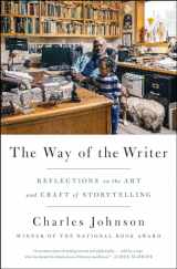 9781501147227-1501147226-The Way of the Writer: Reflections on the Art and Craft of Storytelling