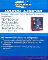 9780323026277-0323026273-Mosby's Radiography Online: Anatomy & Positioning to Accompany Textbook of Radiographic Positioning & Related Anatomy (Access Code): Anatomy and ... of Radiographic Positioning & Related Anatomy