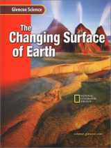 9780078255380-0078255384-The Changing Surface of Earth: Course G (Glencoe Science)