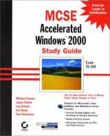9780782127607-0782127606-MCSE: Accelerated Windows 2000 Study Guide Exam 70-240 (With CD-ROM)
