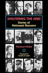 9780800628970-0800628977-Sheltering the Jews: Stories of Holocaust Rescuers