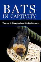 9781934899021-193489902X-Bats in Captivity - Volume 1: Biological and Medical Aspects