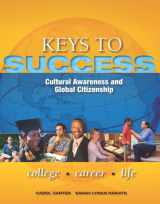 9780132850230-0132850230-Keys to Success: Cultural Awareness and Global Citizenship (Keys Franchise)