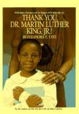 9780553158861-0553158864-Thank You, Dr. Martin Luther King, Jr.