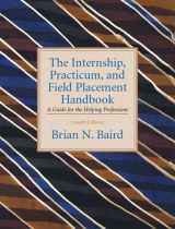 9780131181168-0131181165-The Internship, Practicum and Field Placement Handbook: A Guide for the Helping Professions