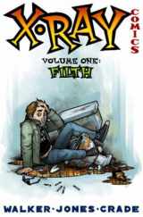 9780943151977-094315197X-X-Ray Comics Volume 1: Filth
