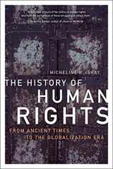 9780520234970-0520234979-The History of Human Rights: From Ancient Times to the Globalization Era