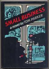 9780393022544-0393022544-Small Business: A Novel