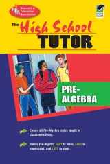 9780878914838-0878914838-High School Pre-Algebra Tutor (High School Tutors Study Guides)