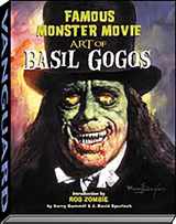 9781887591713-1887591710-Famous Monster Movie Art of Basil Gogos