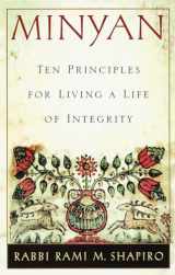 9780609800553-0609800558-Minyan: Ten Principles for Living a Life of Integrity
