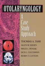9780865777736-086577773X-Otolaryngology: A Case Study Approach