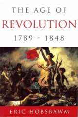 9780760701331-0760701334-The Age of Revolution: 1789-1848