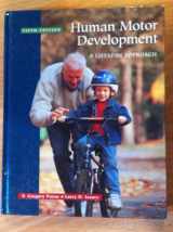 9780767420570-0767420578-Human Motor Development: A Lifespan Approach: Fifth Edition