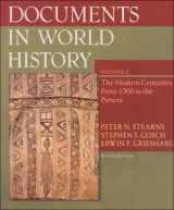 9780321038579-0321038576-Documents in World History, Volume II: From 1500 to the Present (2nd Edition)
