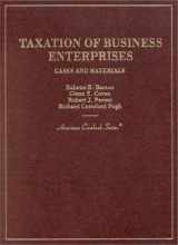 9780314211200-0314211209-Cases and Materials on Taxation of Business Enterprises (American Casebook Series)