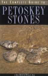 9780472030286-0472030280-The Complete Guide to Petoskey Stones