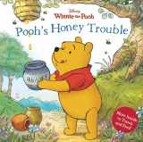 9781423135791-1423135792-Winnie the Pooh: Pooh's Honey Trouble (Disney Winnie the Pooh)