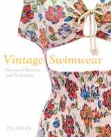 9781849940610-1849940614-Vintage Swimwear: Historical Patterns and Techniques