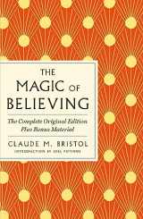 9781250897824-1250897823-Magic of Believing: The Complete Original Edition (GPS Guides to Life)