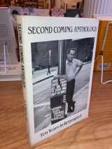 9780915016327-091501632X-Second Coming Anthology: Ten Years in Retrospect