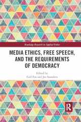 9780367732158-0367732157-Media Ethics, Free Speech, and the Requirements of Democracy (Routledge Research in Applied Ethics)