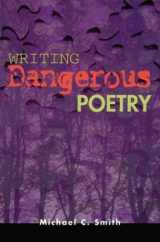 9780844259635-0844259632-Writing Dangerous Poetry