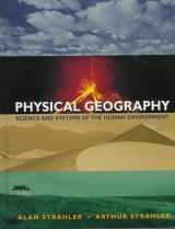 9780471112990-0471112992-Physical Geography: Science and Systems of the Human Environment