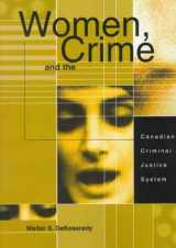 9780870848940-0870848941-Women, Crime and the Canadian Criminal Justice System