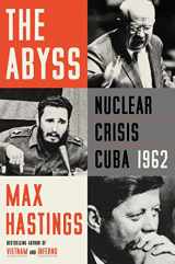 9780062980137-0062980130-The Abyss: Nuclear Crisis Cuba 1962