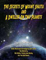 9781606111543-160611154X-Secrets Of Mount Shasta And A Dweller On Two Planets