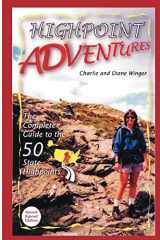 9781463692018-1463692013-Highpoint Adventures: The Complete Guide to the 50 State Highpoints