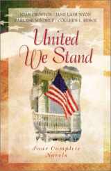 9781586605230-1586605232-United We Stand: Candleshine/The Rising Son/Escape on the Wind/C for Victory (Inspirational Romance Collection)