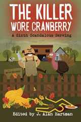 9781949135770-1949135772-The Killer Wore Cranberry: A Sixth Scandalous Serving